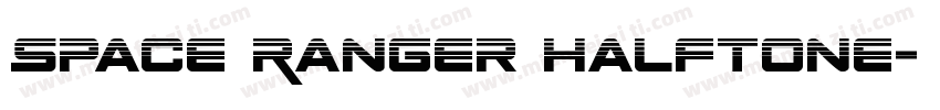 Space Ranger Halftone字体转换